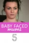 Poster for Baby Faced Mums