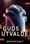 Poster for Brennpunkt: Guds utvalde
