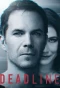 Poster for Deadline
