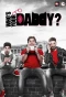 Poster for Who's Your Daddy?