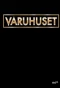 Poster for Varuhuset