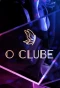Poster for O Clube