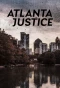 Poster for Atlanta Justice