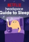 Poster for Headspace Guide to Sleep