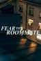 Poster for Fear Thy Roommate