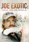Poster for Joe Exotic: Tigers, Lies and Cover-Up