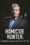 Poster for Homicide Hunter: American Detective