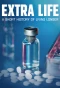 Poster for Extra Life: A Short History of Living Longer