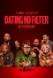 Poster for Dating No Filter