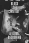 Poster for Black Lives Matter: A Global Reckoning