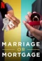Poster for Marriage or Mortgage