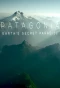 Poster for Patagonia: Earth's Secret Paradise