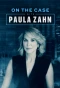 Poster for On the Case with Paula Zahn