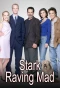 Poster for Stark Raving Mad