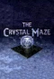 Poster for The Crystal Maze