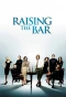 Poster for Raising the Bar