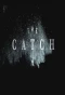Poster for The Catch
