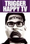 Poster for Trigger Happy TV