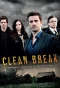Poster for Clean Break