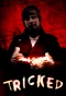 Poster for Tricked