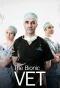 Poster for The Bionic Vet