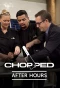 Poster for Chopped After Hours