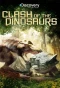 Poster for Clash of the Dinosaurs