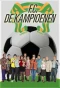 Poster for F.C. De Kampioenen