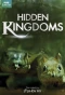 Poster for Hidden Kingdoms