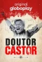 Poster for Doutor Castor
