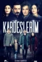 Poster for Kardeşlerim
