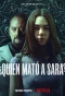 Poster for ¿Quién mató a Sara?