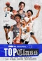 Poster for Top Class: The Life and Times of the Sierra Canyon Trailblazers