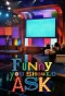 Poster for Funny You Should Ask