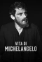 Poster for Vita di Michelangelo