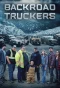 Poster for Backroad Truckers