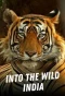 Poster for Into the Wild India