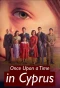 Poster for Bir Zamanlar Kıbrıs