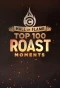 Poster for Hall of Flame: Top 100 Comedy Central Roast Moments