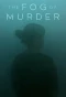 Poster for The Fog of Murder