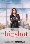 Poster for The Big Shot with Bethenny