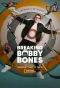 Poster for Breaking Bobby Bones
