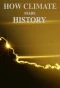 Poster for How Climate Made History
