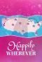 Poster for Happily Wherever