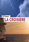 Poster for La croisière