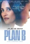 Poster for Plan B