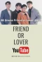 Poster for Friend or Lover