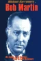 Poster for Bob Martin