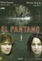 Poster for El pantano