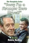 Poster for Sorry, I'm a Stranger Here Myself